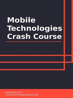 cover image of Mobile Technologies Crash Course
